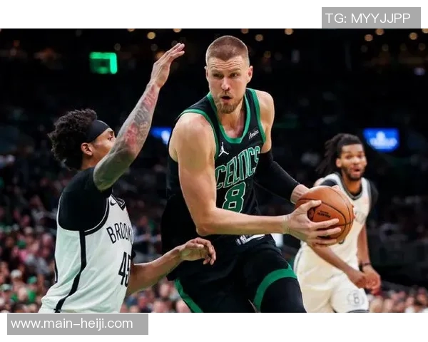 波尔津吉斯表现出色拉塞尔贡献18分绿军轻取缺阵双探花的篮网